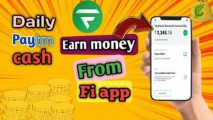 Get daily cashback of ₹200-₹1000 from Fi Money app.