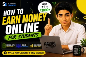 How to Earn Money Online for Students (2026 Guide)
